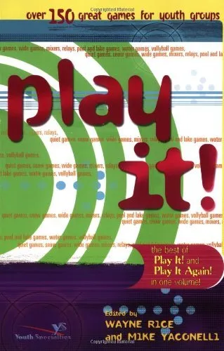 Play it! over 150 great games for youth groups
