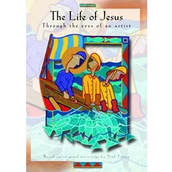 The Life of Jesus through the eyes of an artist