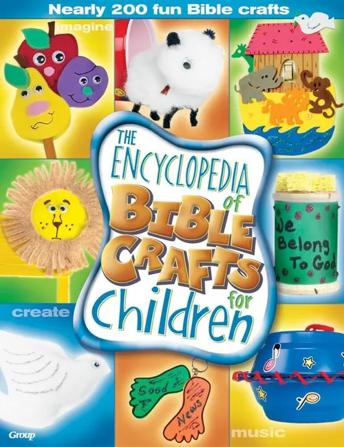 The encyclopedia of Bible crafts