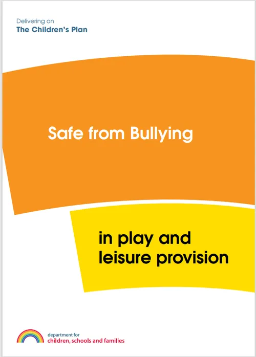 Safe from bullying in play and leisure provision