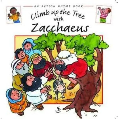 Climb up the tree with Zacchaeus