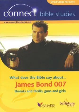 What does the Bible say about James Bond 007