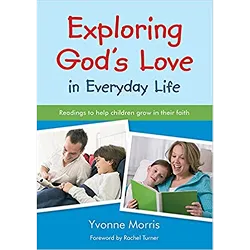 Exploring God's love in everyday life