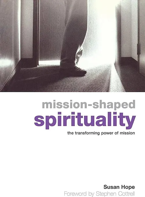 Mission-shaped spirituality