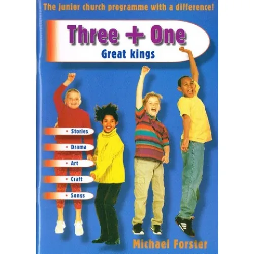 Three + One: Great kings