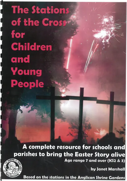 The Stations of the Cross for Children and Young People