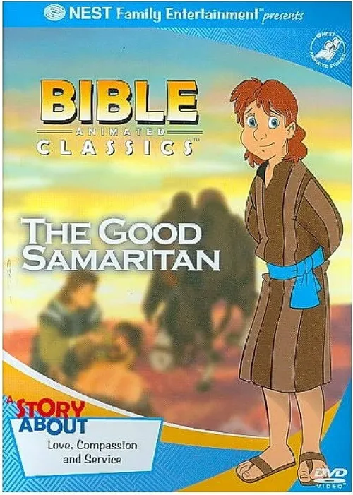 Bible Animated Classics: The Good Samaritan