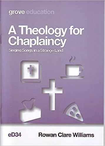 A theology for chaplaincy
