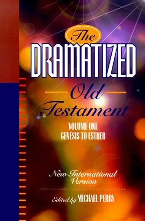The dramatized Old Testament