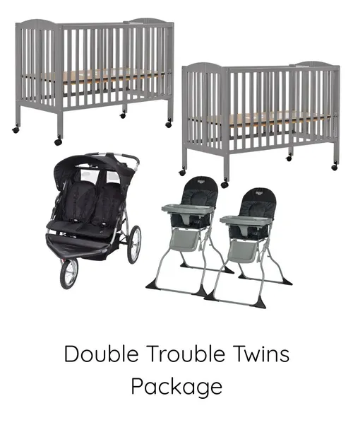 Double Trouble Twins Package $60/Day