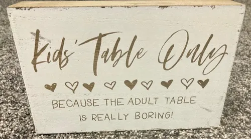 Signs, Kids Table Only - Sign, White & Gold