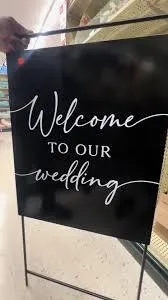 Black Welcome To Our Wedding Standing Sign