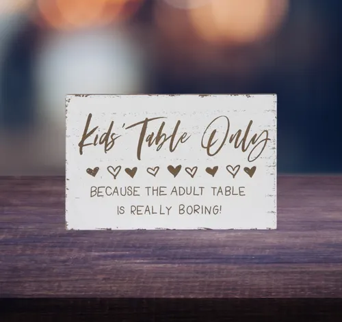 Kid's Table Wood Sign