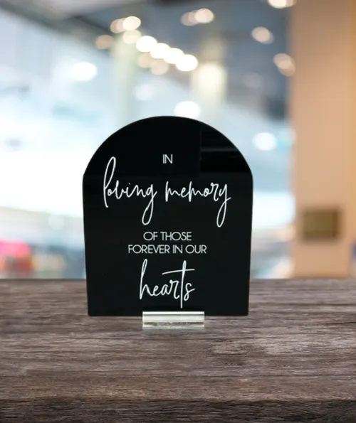 Black Acrylic In Loving Memory Sign