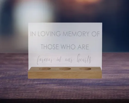 Acrylic w/ Wood Base In Loving Memory Sign & Candle Holder