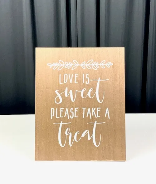 Love is Sweet Sign