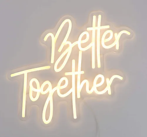 Neon Better Together Sign 