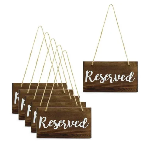Set of 6 Hanging Reserved Signs