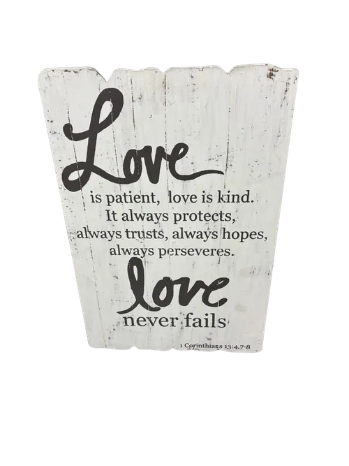 Love Is Patient Sign 16