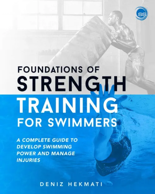 Foundation of Strength Training for Swimmers