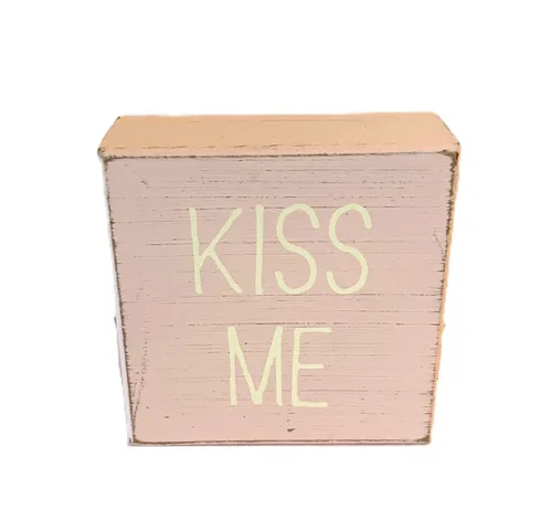 Wood Kiss Me Sign