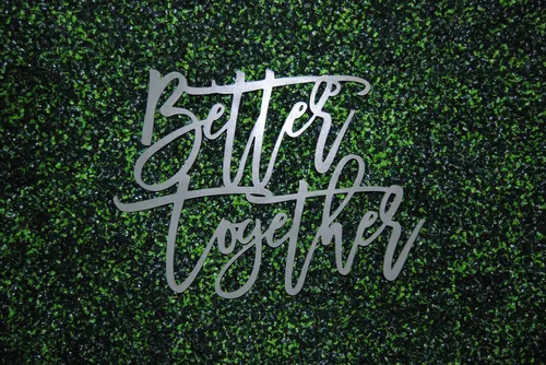 Sign - Better Together Backdrop Sign