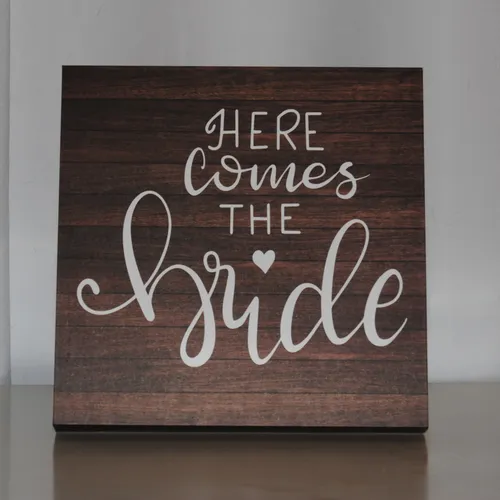 Sign - Here Comes the Bride Square Shape