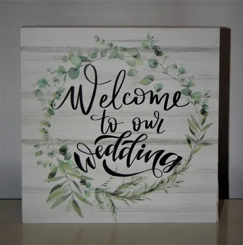 Sign - Welcome to Our Wedding
