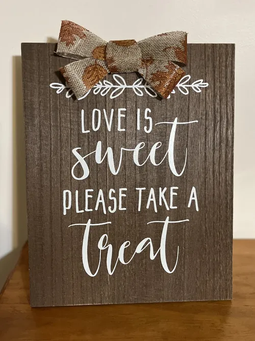 Sign - Love is Sweet Please Take a Treat