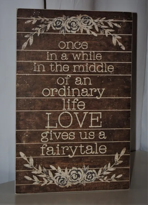Sign - Once in a While Love Gives Us a Fairytale
