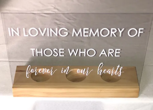 Sign - In Loving Memory