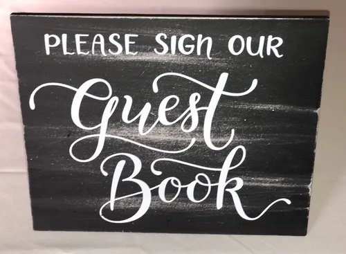 Sign - Black Wooden Please Sign Our Guest Book