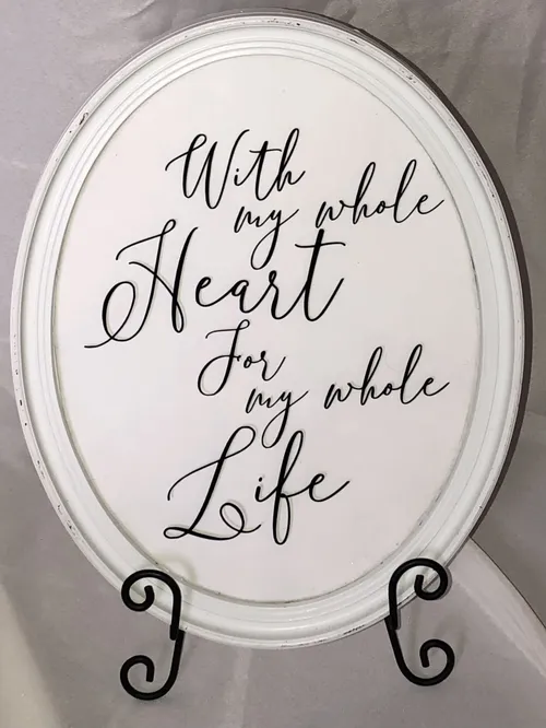 Sign - With My Whole Heart For My Whole Life