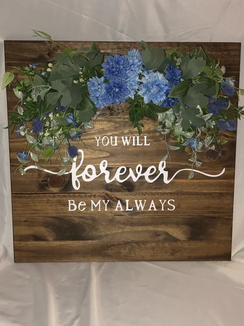 Sign - You Will Forever Be My Always