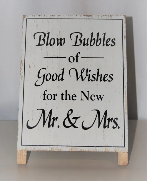 Sign - Blow Bubbles of Good Wishes For the New Mr. and Mrs.