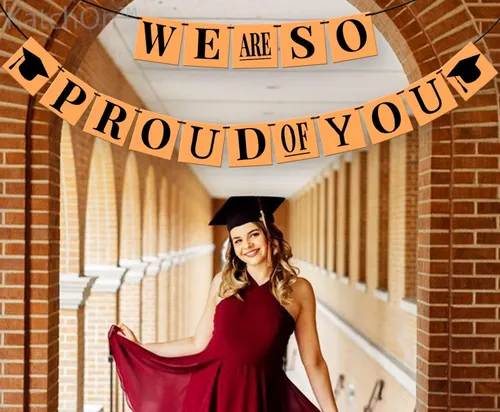 We Are So Proud Of You Graduation Banner