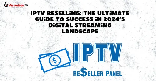 IPTV RESELLING