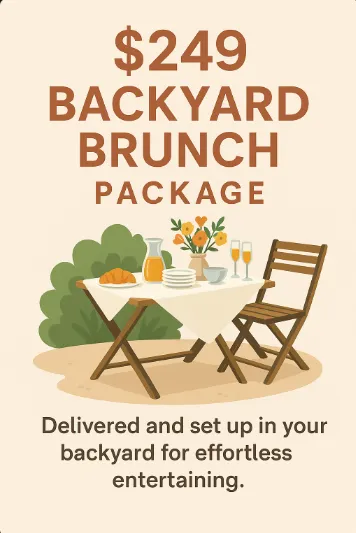 $249 Backyard Brunch Package