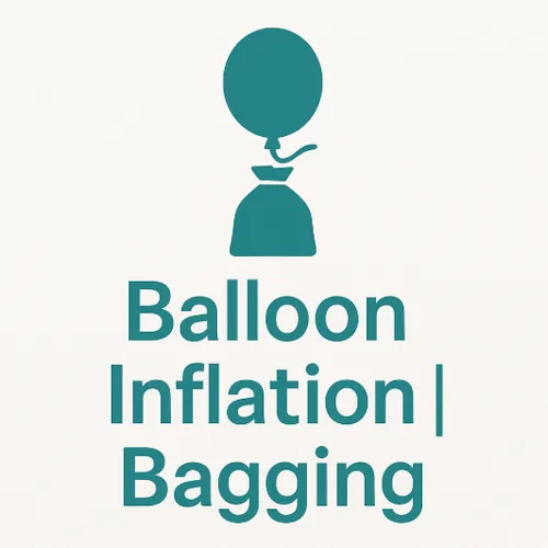Balloon Inflation | Bagging