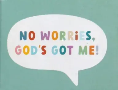 PERTH Mini Booklet, No Worries God's Got Me!