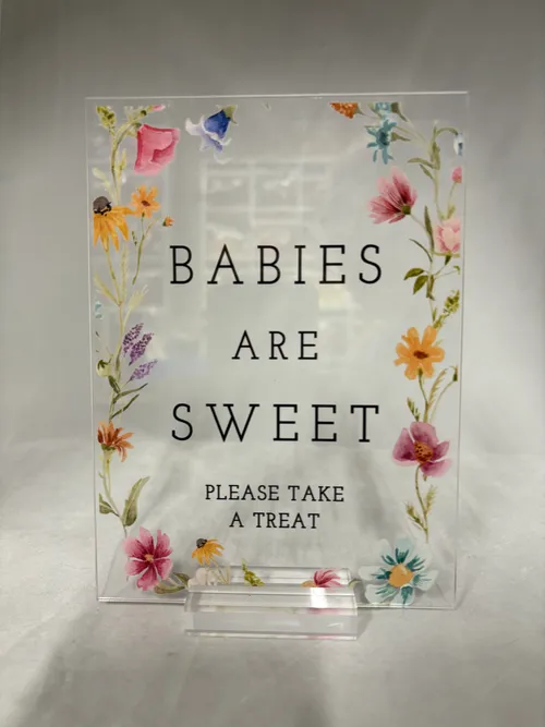 Wildflower Babies are Sweet Sign