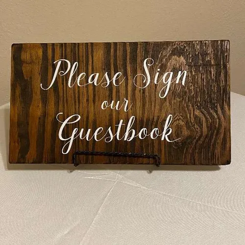 Sign Wood Please Sign our Guestbook