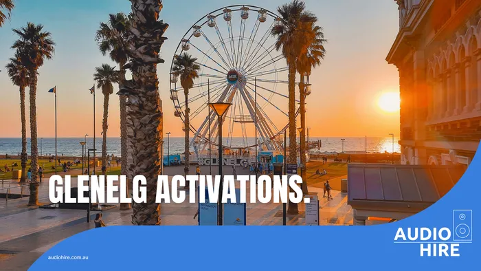 Glenelg beach ferris wheel. Glenelg activations. Audio Hire. 