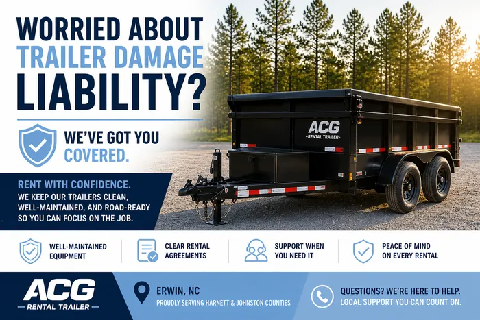Trailer damage liability information for trailer rental in Erwin, NC shown with well-maintained dump trailer
