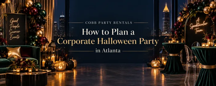  How to Plan a Corporate Halloween Party in Atlanta SEO Description: Plan a memorable corporate Halloween party in Atlanta with decorating ideas, entertainment, photo booths, balloon displays, light-up letters, tables, and professional event setup from Cobb Party Rentals.