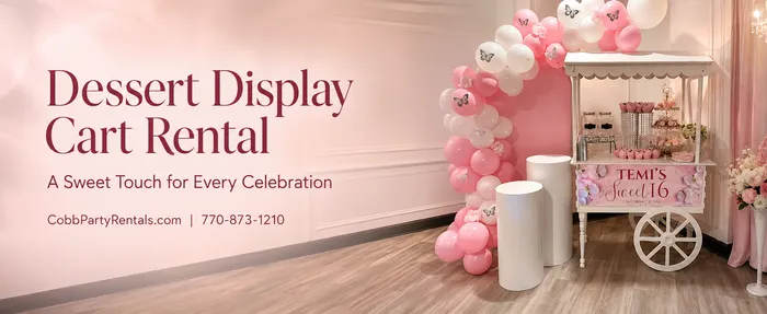 Dessert Display Cart Rental in Atlanta, GA: A Sweet Addition to Any Celebration